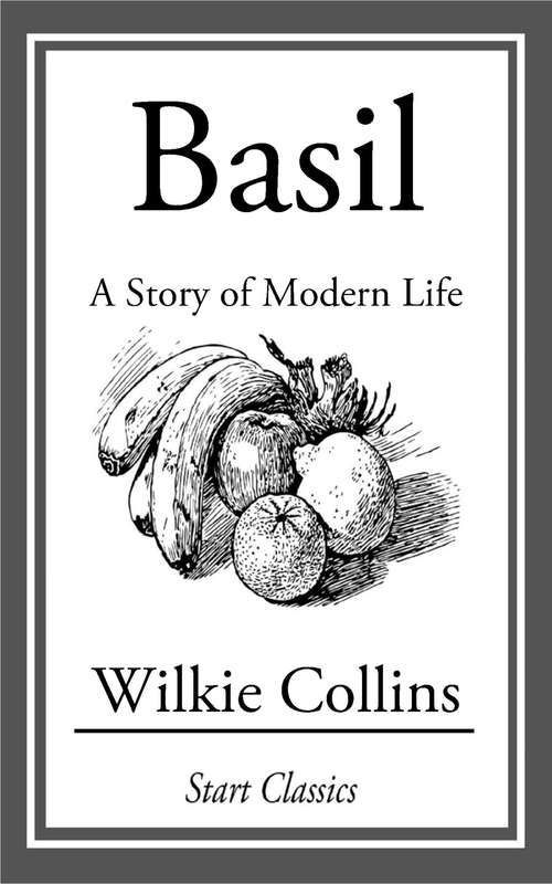 Basil: A Story of Modern Life