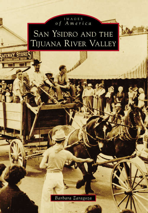Book cover of San Ysidro and The Tijuana River Valley