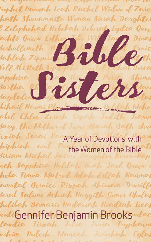 Book cover of Bible Sisters: A Year of Devotions with the Women of the Bible