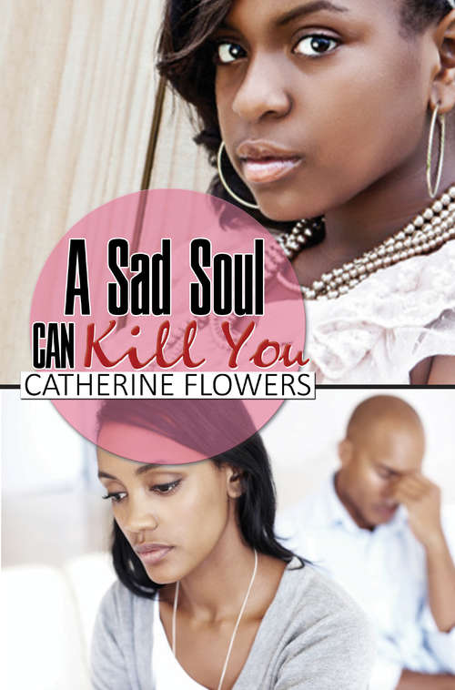 Book cover of A Sad Soul Can Kill You