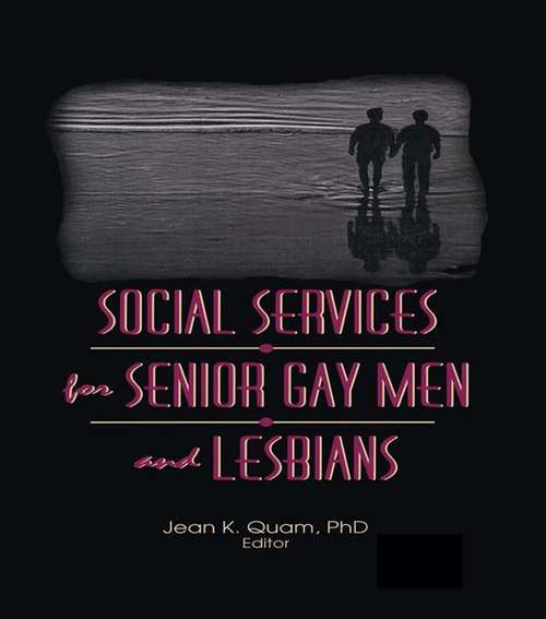 Social Services for Senior Gay Men and Lesbians