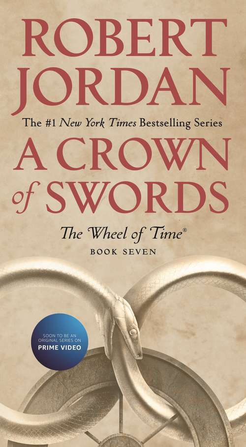 Book cover of A Crown of Swords: Book Seven of 'The Wheel of Time' (2) (Wheel of Time #7)