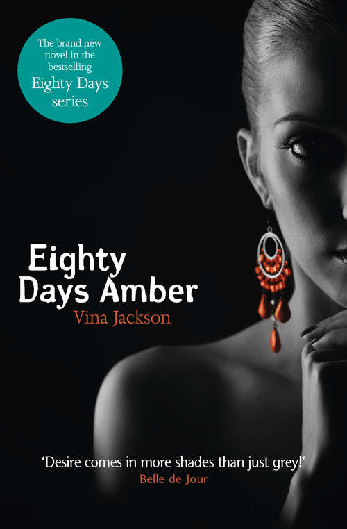 Book cover of Eighty Days Amber (The Eighty Days Series #4)