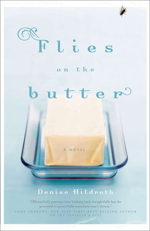 Book cover of Flies on the Butter: A Novel