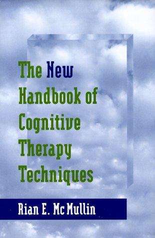 Book cover of The New Handbook of Cognitive Therapy Techniques