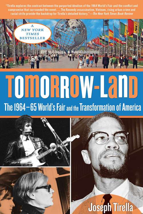 Book cover of Tomorrow-Land: The 1964-65 World's Fair and the Transformation of America