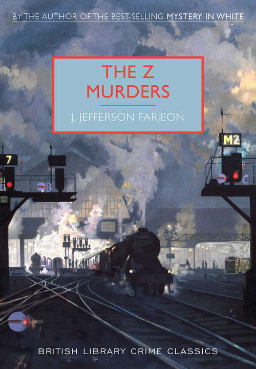 Book cover of The Z Murders: A British Library Crime Classic (British Library Crime Classics #0)
