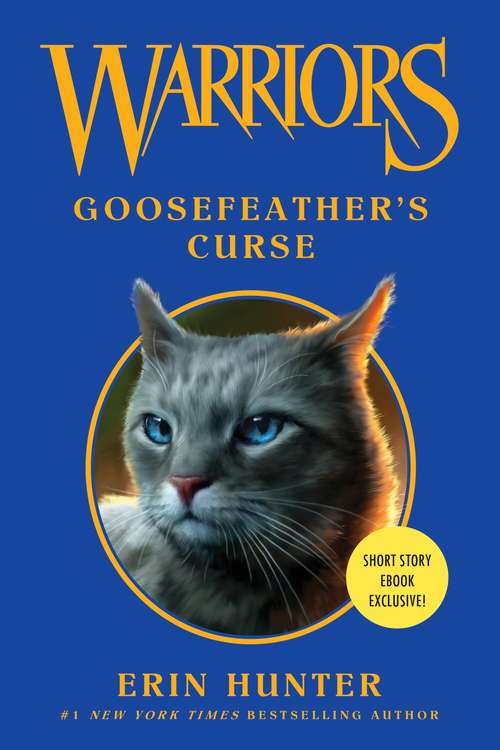 Book cover of Goosefeather's Curse (Warriors)