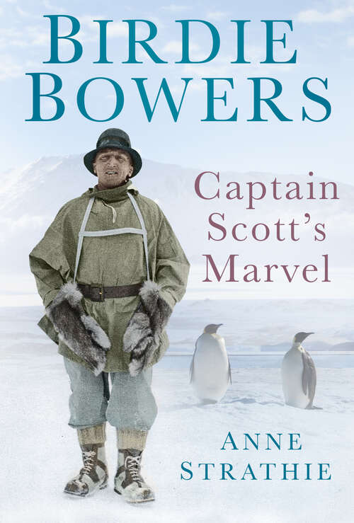 Book cover of Birdie Bowers: Captain Scott's Marvel