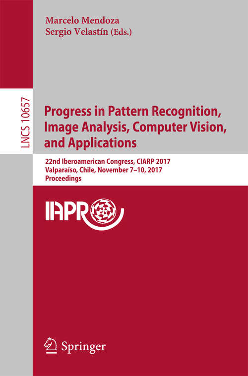 Book cover of Progress in Pattern Recognition, Image Analysis, Computer Vision, and Applications