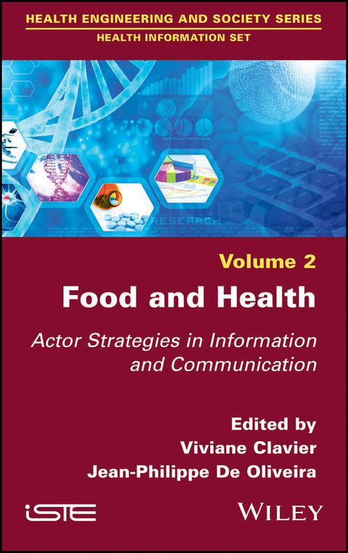 Book cover of Food and Health: Actor Strategies in Information and Communication