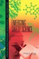 Book cover of Emerging Safety Science: Workshop Summary