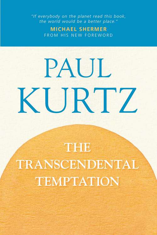 Book cover of Transcendental Temptation: A Critique of Religion and the Paranormal