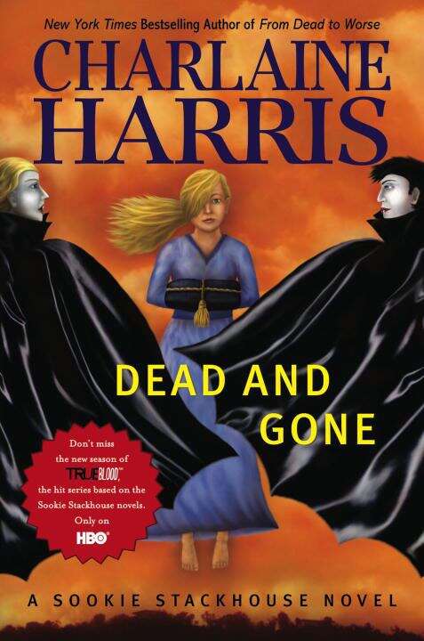 Book cover of Dead and Gone (Southern Vampire Mysteries #9)