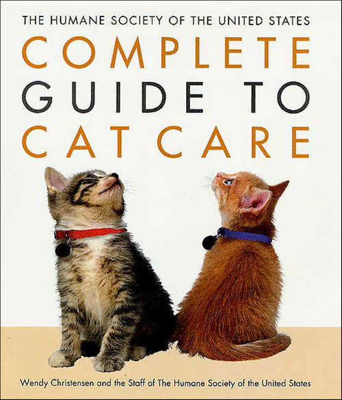 Book cover of The Humane Society of the United States Complete Guide to Cat Care