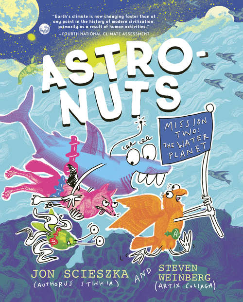 AstroNuts Mission Two: The Water Planet (AstroNuts #2)