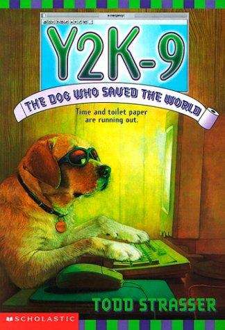 Book cover of Y2K-9: The Dog Who Saved the World