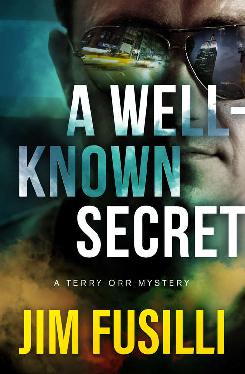 A Well-Known Secret (The Terry Orr Mysteries #2)