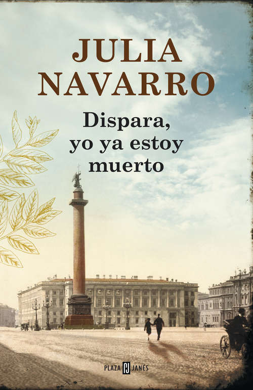 Book cover of Dispara, yo ya estoy muerto (Edición exclusiva)