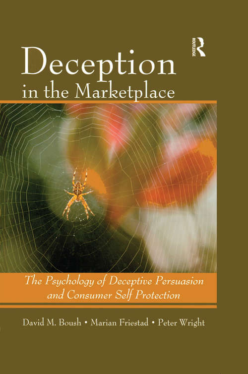 Book cover of Deception In The Marketplace: The Psychology of Deceptive Persuasion and Consumer Self-Protection