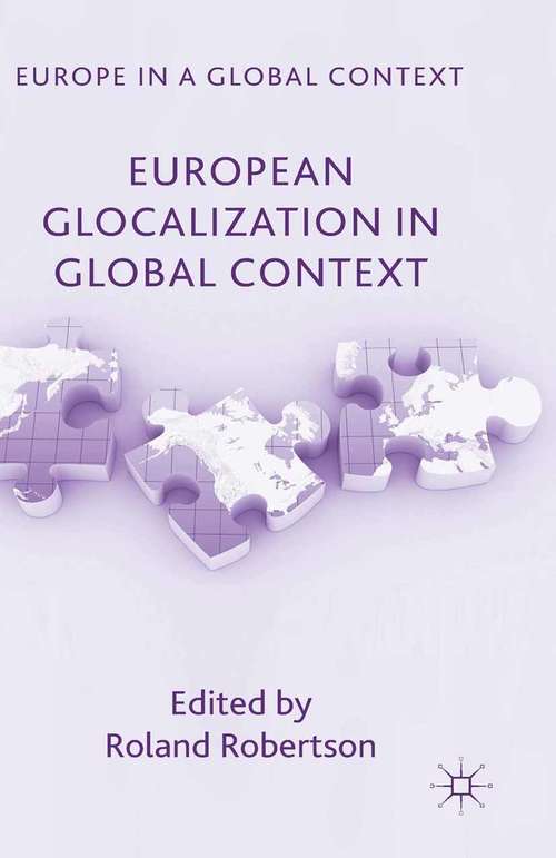Book cover of European Glocalization in Global Context (2014) (Europe in a Global Context)