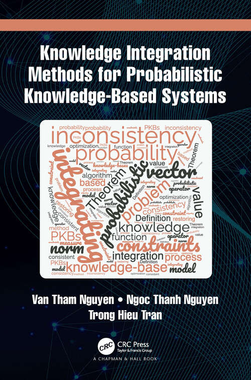 Book cover of Knowledge Integration Methods for Probabilistic Knowledge-based Systems