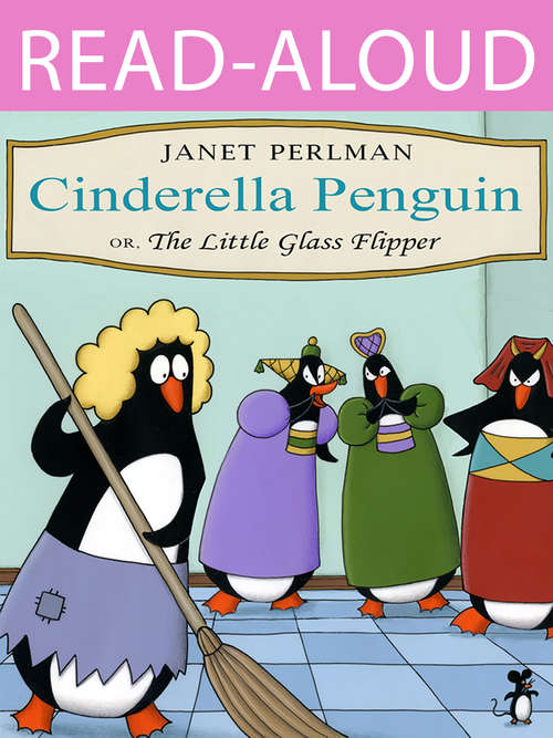 Book cover of Cinderella Penguin: or, The Little Glass Flipper
