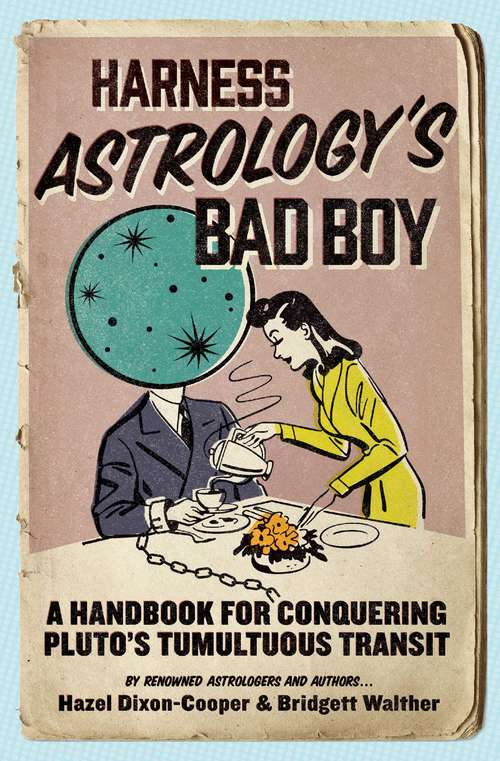 Book cover of Harness Astrology's Bad Boy