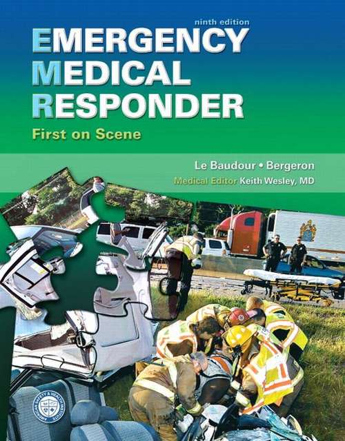 Emergency Medical Responder: First on Scene (Ninth Edition)