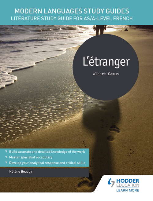 Book cover of Modern Languages Study Guides: LÉtranger: Literature Study Guide for AS/A-level French