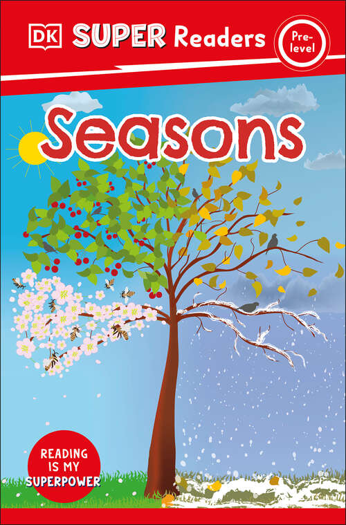 Book cover of DK Super Readers Pre-Level Seasons (DK Super Readers)