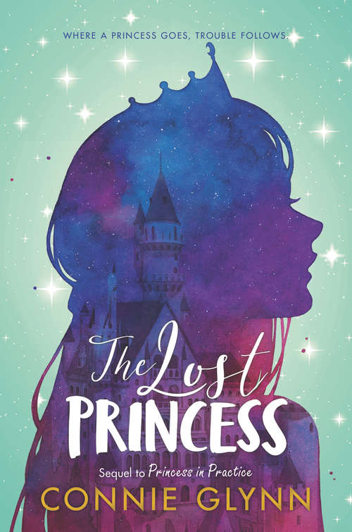 Book cover of The Rosewood Chronicles #3: The Lost Princess (Rosewood Chronicles #3)
