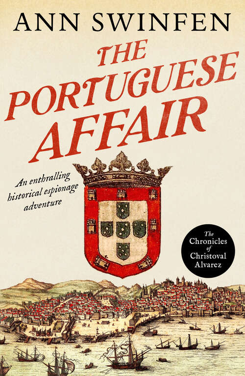 Book cover of The Portuguese Affair (Chronicles of Christoval Alvarez)