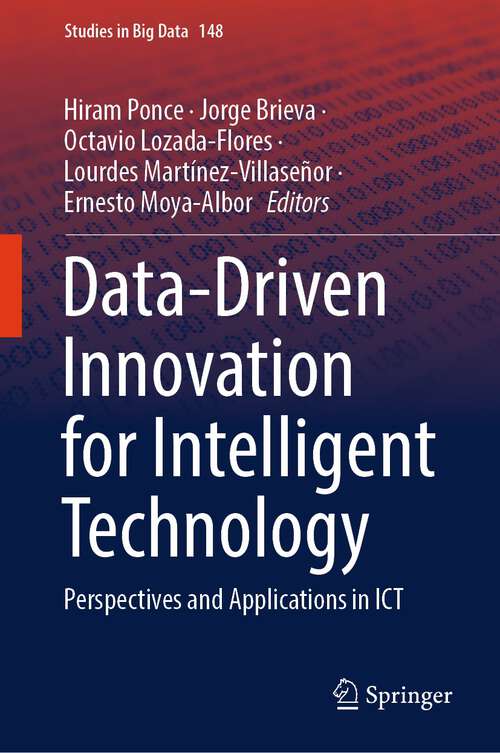 Book cover of Data-Driven Innovation for Intelligent Technology: Perspectives and Applications in ICT (2024) (Studies in Big Data #148)