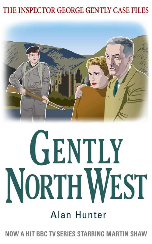 Gently North-West (George Gently Ser.)