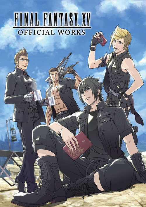 Book cover of Final Fantasy XV Official Works