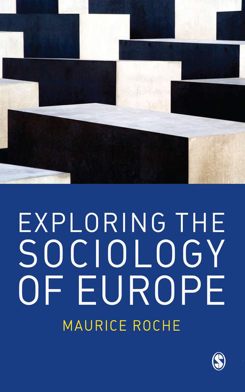 Book cover of Exploring the Sociology of Europe