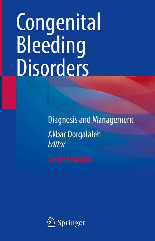Book cover of Congenital Bleeding Disorders: Diagnosis and Management (2nd ed. 2023)