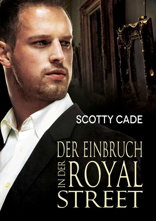 Book cover of Der Einbruch in der Royal Street