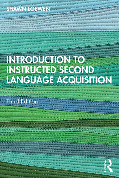 Book cover of Introduction to Instructed Second Language Acquisition (3)