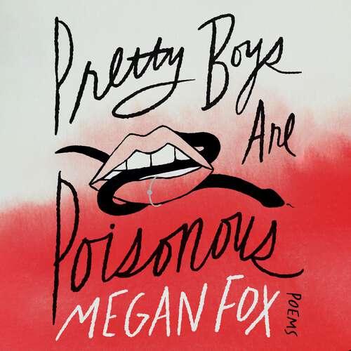 Book cover of Pretty Boys Are Poisonous: Poems: A Collection of F**ked Up Fairy Tales