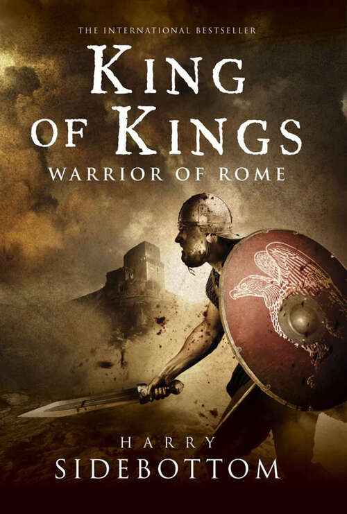 Book cover of King of Kings: Warrior of Rome (Warrior Of Rome Ser. #2)