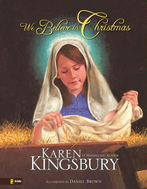 Book cover of We Believe in Christmas
