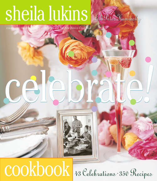 Book cover of Celebrate!: Cookbook