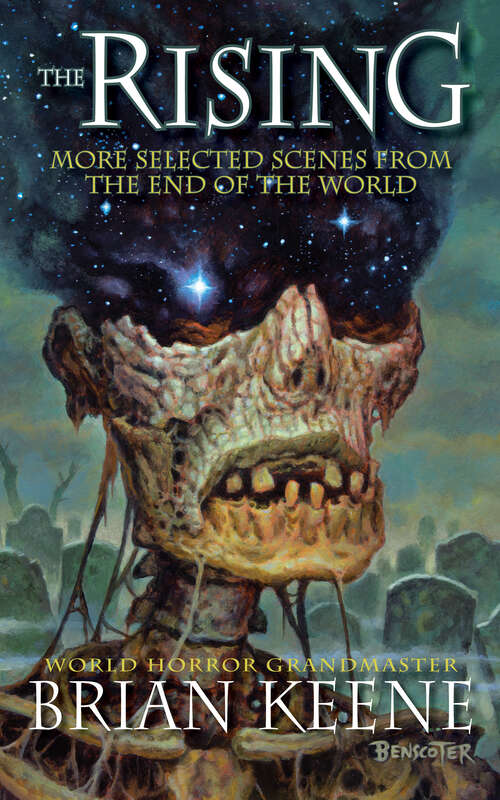 Book cover of The Rising: More Selected Scenes From The End Of The World