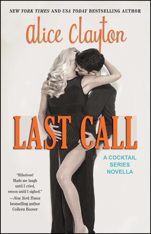 Last Call (The Cocktail Series #5)