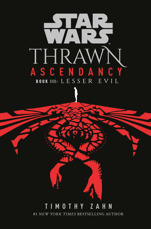Book cover of Star Wars: Thrawn Ascendancy (Star Wars: The Ascendancy Trilogy #3)