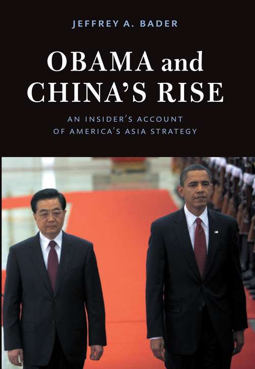 Obama and China's Rise