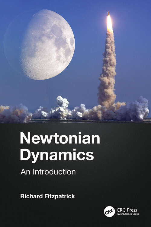 Book cover of Newtonian Dynamics: An Introduction