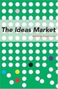 The ideas market: an alternative take on Australia's intellectual life